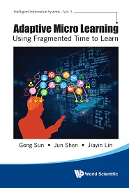 Adaptive Micro Learning: Using Fragmented Time to Learn
