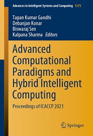 Advanced Computational Paradigms and Hybrid Intelligent Computing: Proceedings of ICACCP 2021
