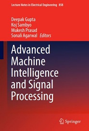 Advanced Machine Intelligence and Signal Processing
