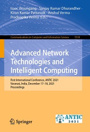 Advanced Network Technologies and Intelligent Computing: First International Conference, ANTIC 2021