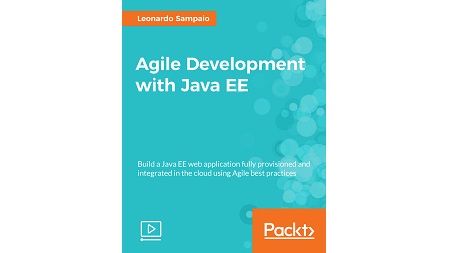 Agile Development with Java EE