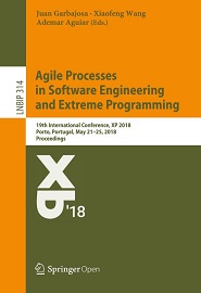 Agile Processes in Software Engineering and Extreme Programming: 19th International Conference