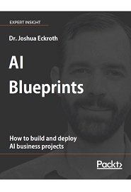AI Blueprints: How to build and deploy AI business projects