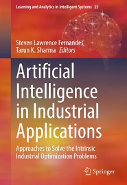 Artificial Intelligence in Industrial Applications: Approaches to Solve the Intrinsic Industrial Optimization Problems
