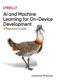 AI and Machine Learning for On-Device Development: A Programmer’s Guide