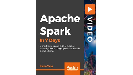 Apache Spark in 7 Days
