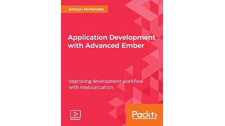 Application Development with Advanced Ember