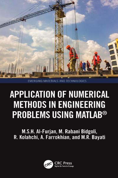 Application of Numerical Methods in Engineering Problems using MATLAB