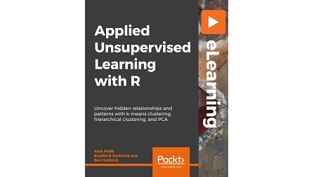 Applied Unsupervised Learning with R