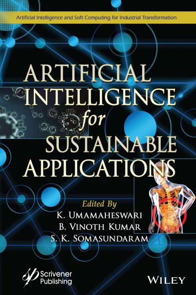 Artificial Intelligence for Sustainable Applications