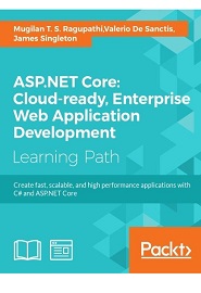 ASP.NET Core: Cloud-ready, Enterprise Web Application Development