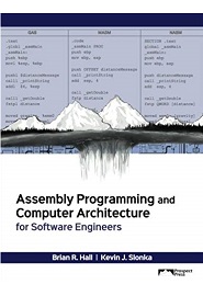 Assembly Programming and Computer Architecture for Software Engineers