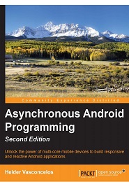 Asynchronous Android Programming, 2nd Edition