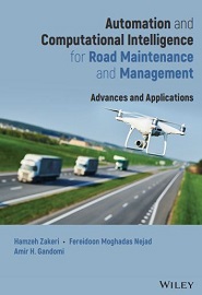 Automation and Computational Intelligence for Road Maintenance and Management: Advances and Applications