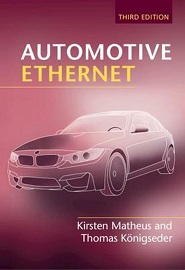 Automotive Ethernet, 3rd Edition