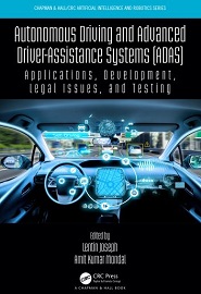 Autonomous Driving and Advanced Driver-Assistance Systems (ADAS): Applications, Development, Legal Issues, and Testing