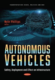 Autonomous Vehicles: Safety, Deployment and Effect on Infrastructure