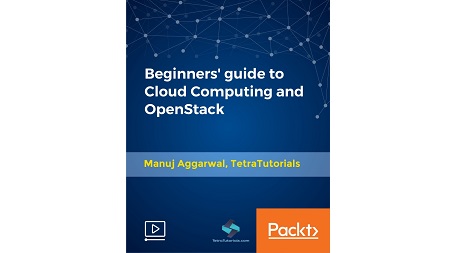Beginners’ guide to Cloud Computing and OpenStack