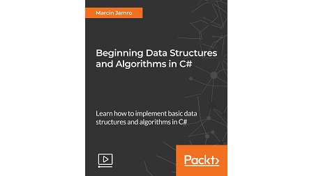 Beginning Data Structures and Algorithms in C#