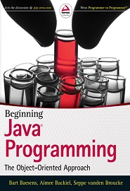 Beginning Java Programming. The Object-Oriented Approach