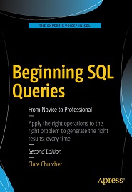 Beginning SQL Queries: From Novice to Professional, 2nd Edition