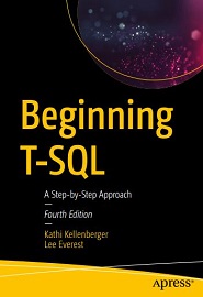 Beginning T-SQL: A Step-by-Step Approach, 4th Edition