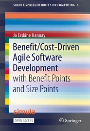 Benefit/Cost-Driven Software Development: With Benefit Points and Size Points