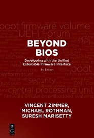Beyond BIOS: Developing with the Unified Extensible Firmware Interface, 3rd Edition