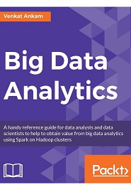 Big Data Analytics with Spark and Hadoop