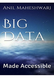 Big Data Made Accessible: 2020 edition