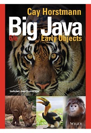 Big Java, Binder Ready Version: Early Objects, 6th Edition