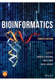 Bioinformatics: A Practical Guide to the Analysis of Genes and Proteins, 4th Edition