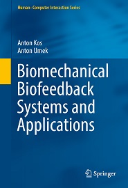 Biomechanical Biofeedback Systems and Applications