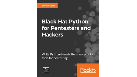 Black Hat Python for Pentesters and Hackers