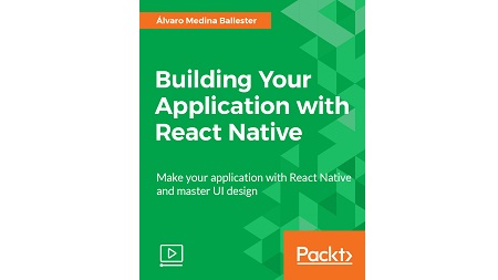 Building Your Application with React Native