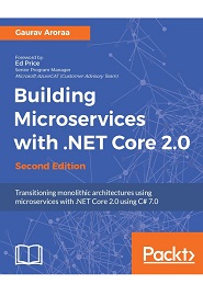 Building Microservices with .NET Core 2.0, 2nd Edition
