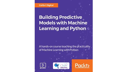 Building Predictive Models with Machine Learning and Python