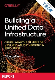 Building a Unified Data Infrastructure: Access, Govern, and Share All Data with Greater Consistency and Control