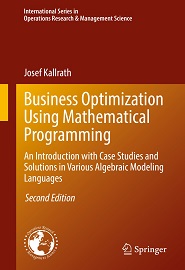 Business Optimization Using Mathematical Programming, 2nd Edition