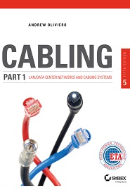 Cabling Part 1: LAN Networks and Cabling Systems, 5th Edition