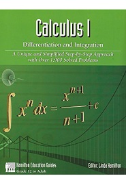 Calculus 1 – Differentiation and Integration: Over 1,900 Solved Problems