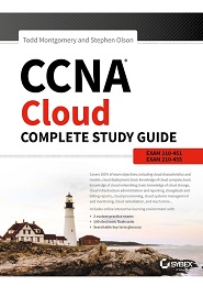 CCNA Cloud Complete Study Guide: Exam 210-451 and Exam 210-455