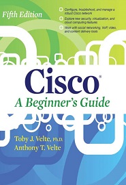 Cisco A Beginner’s Guide, 5th Edition