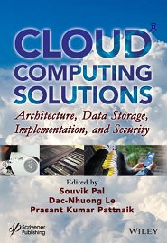 Cloud Computing Solutions: Architecture, Data Storage, Implementation and Security