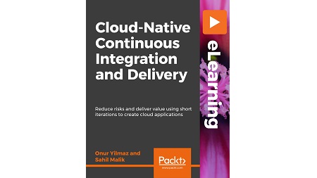 Cloud-Native Continous Integration and Delivery