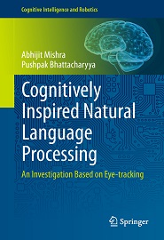 Cognitively Inspired Natural Language Processing: An Investigation Based on Eye-tracking