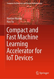 Compact and Fast Machine Learning Accelerator for IoT Devices