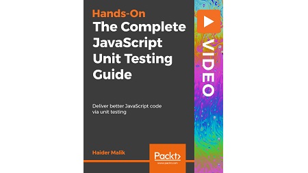 The Complete JavaScript Unit Testing Guide