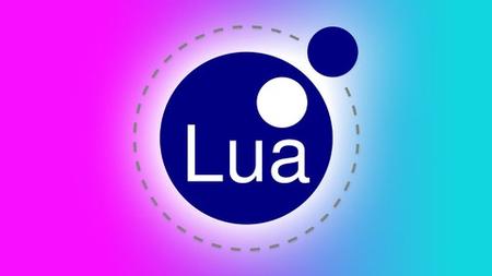 The Complete Lua Programming Course: From Zero to Expert!