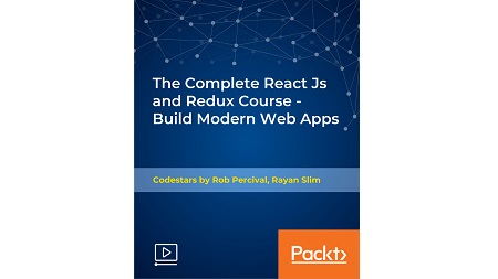 The Complete React Js and Redux Course – Build Modern Web Apps